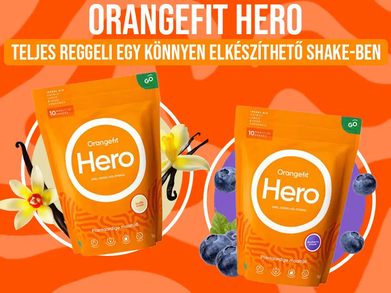 Teljes értékű reggelinek válassza az Orangefit HERO-t!